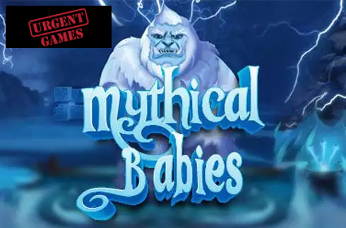 Mythical Babies